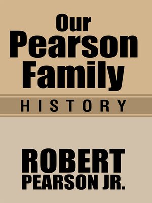 cover image of Our Pearson Family History
